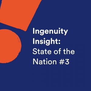 Ingenuity Insight: State of the Nation #3 graphic