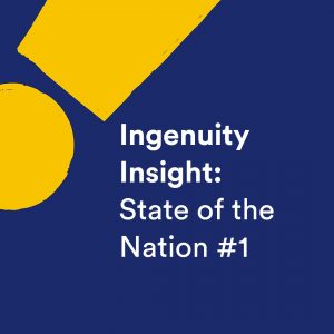 Ingenuity Insight: State of the Nation #1 graphic